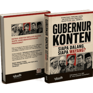 Buku Gubernur Konten tentang politik lokal Indonesia dan demokrasi digital.
